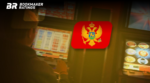 Черногория начинает пересмотр мер защиты молодежи от азартных игр
